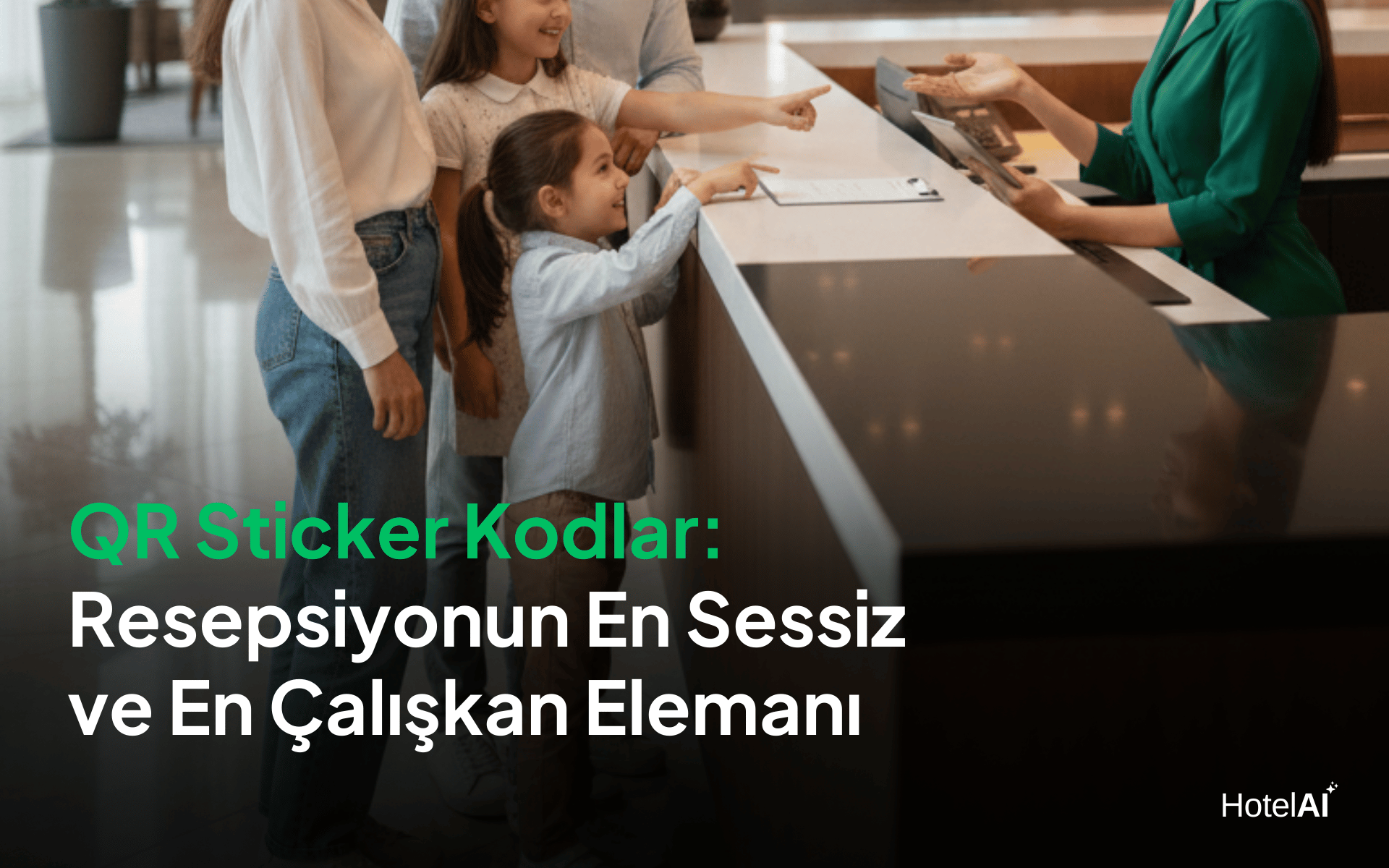 QR Sticker Kodlar: Resepsiyonun En Sessiz ve En Çalışkan Elemanı.