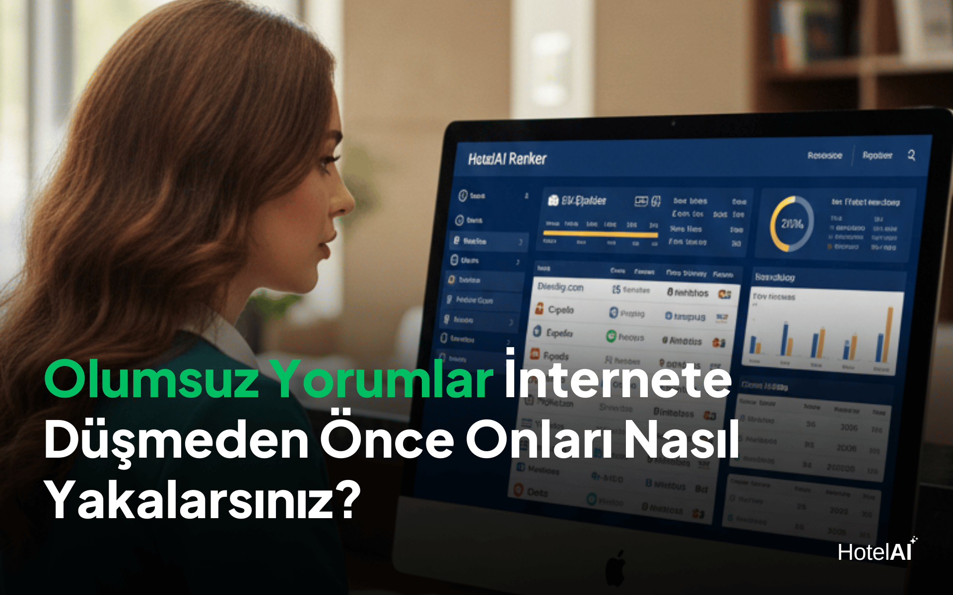 Olumsuz Yorumlar İnternete Düşmeden Önce Onları Nasıl Yakalarsınız?